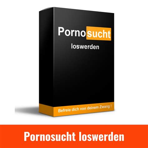 Pornosucht loswerden: Rat und Hilfe